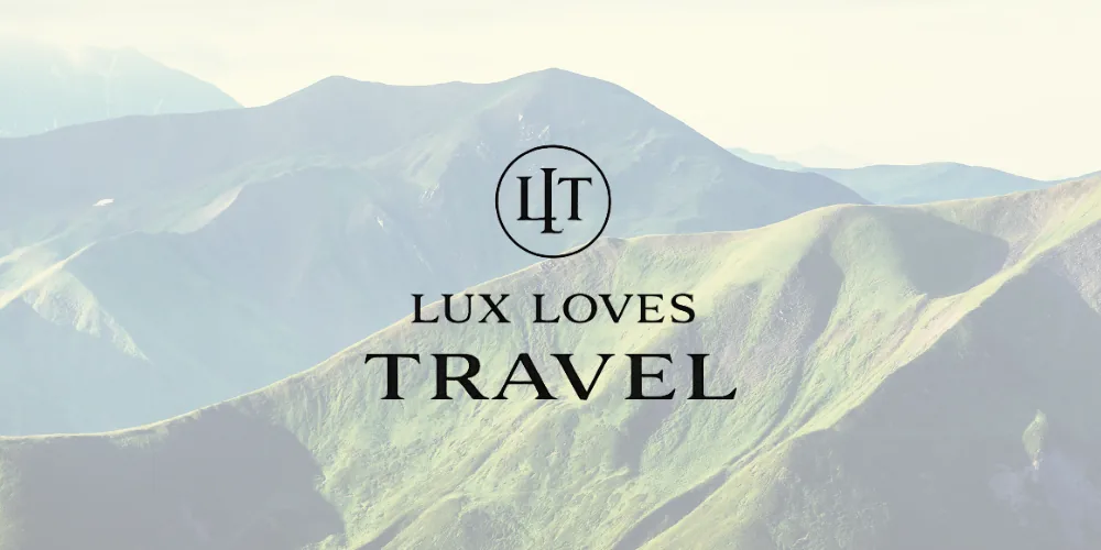 Lux Loves Travel